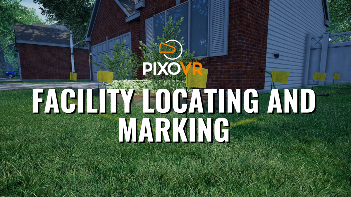 PIXO VR Facility Locating and Marking
